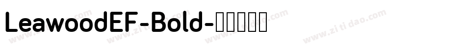 LeawoodEF-Bold字体转换