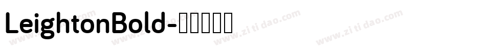 LeightonBold字体转换