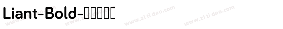 Liant-Bold字体转换