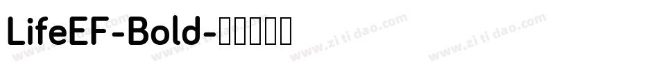LifeEF-Bold字体转换