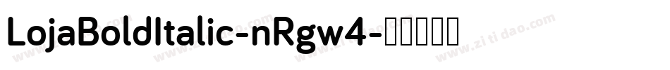 LojaBoldItalic-nRgw4字体转换