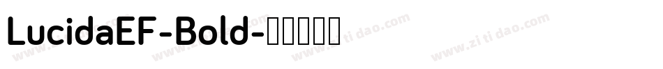 LucidaEF-Bold字体转换