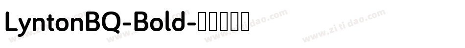 LyntonBQ-Bold字体转换