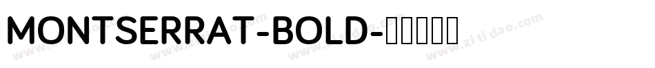 MONTSERRAT-BOLD字体转换