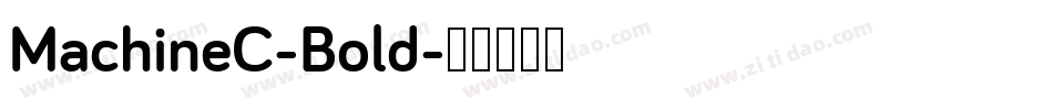 MachineC-Bold字体转换