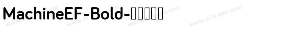 MachineEF-Bold字体转换