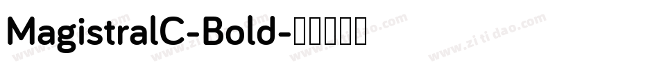 MagistralC-Bold字体转换