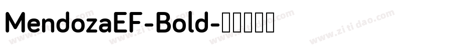 MendozaEF-Bold字体转换