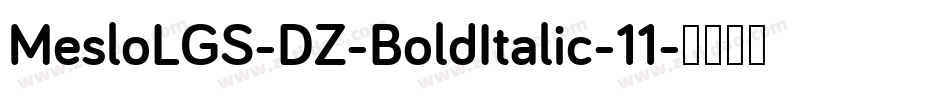 MesloLGS-DZ-BoldItalic-11字体转换