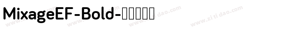MixageEF-Bold字体转换