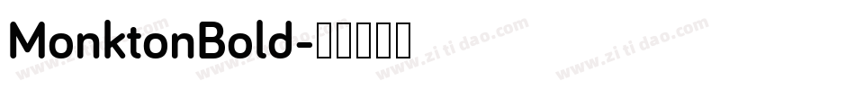 MonktonBold字体转换