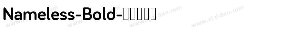 Nameless-Bold字体转换