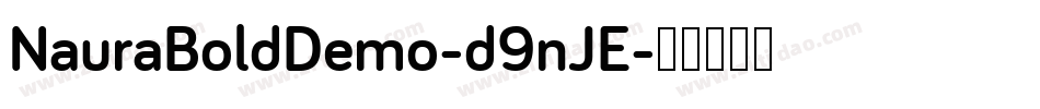 NauraBoldDemo-d9nJE字体转换