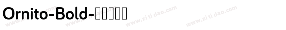 Ornito-Bold字体转换