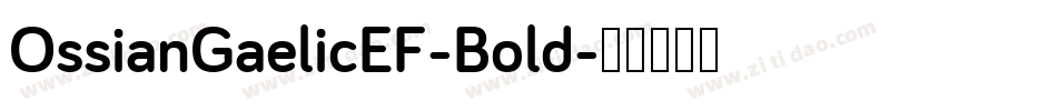 OssianGaelicEF-Bold字体转换