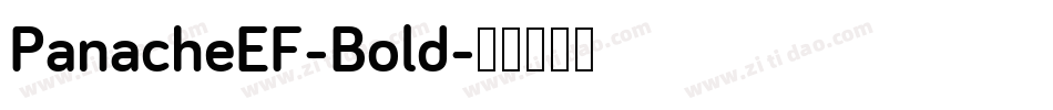 PanacheEF-Bold字体转换
