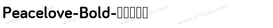 Peacelove-Bold字体转换