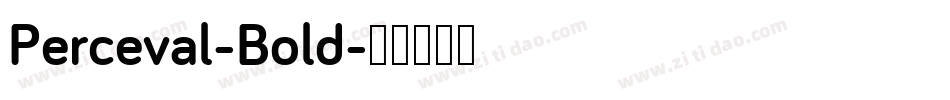Perceval-Bold字体转换