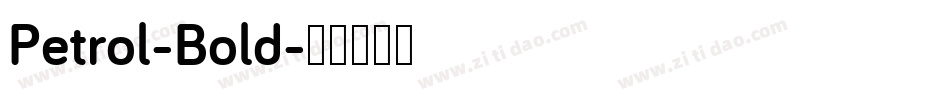 Petrol-Bold字体转换