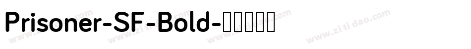 Prisoner-SF-Bold字体转换