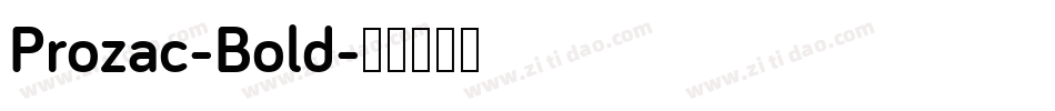 Prozac-Bold字体转换