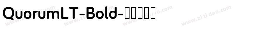 QuorumLT-Bold字体转换
