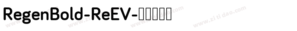 RegenBold-ReEV字体转换