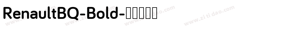 RenaultBQ-Bold字体转换