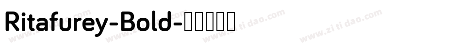 Ritafurey-Bold字体转换