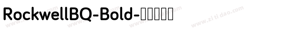 RockwellBQ-Bold字体转换