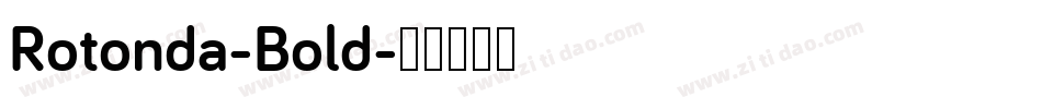 Rotonda-Bold字体转换