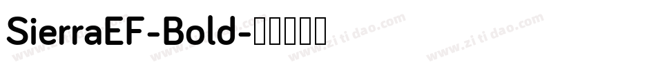 SierraEF-Bold字体转换
