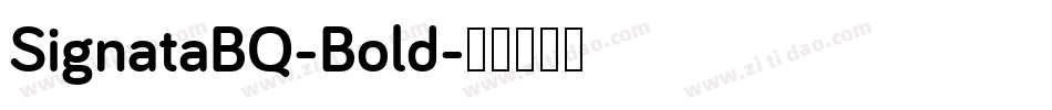SignataBQ-Bold字体转换
