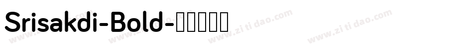 Srisakdi-Bold字体转换
