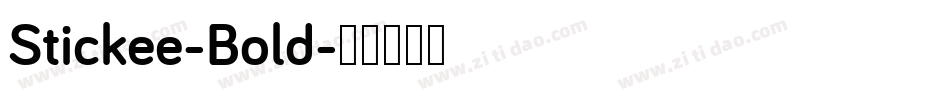 Stickee-Bold字体转换