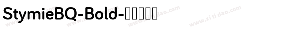 StymieBQ-Bold字体转换
