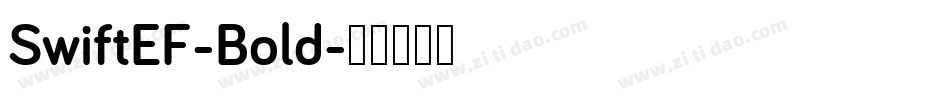 SwiftEF-Bold字体转换