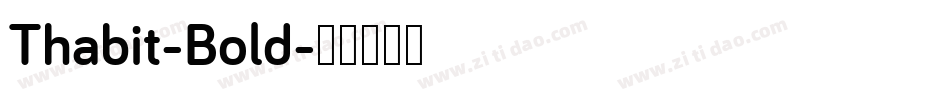 Thabit-Bold字体转换