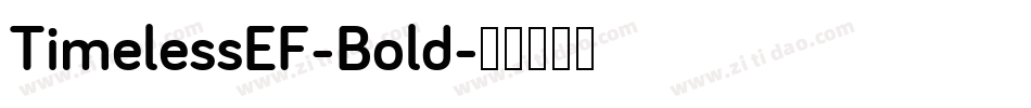 TimelessEF-Bold字体转换
