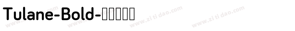 Tulane-Bold字体转换