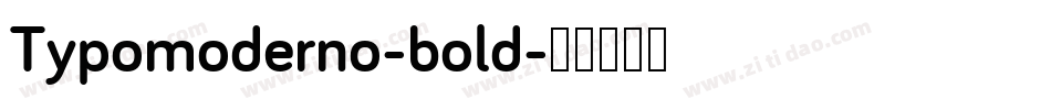 Typomoderno-bold字体转换