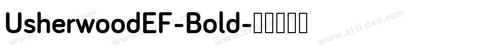 UsherwoodEF-Bold字体转换
