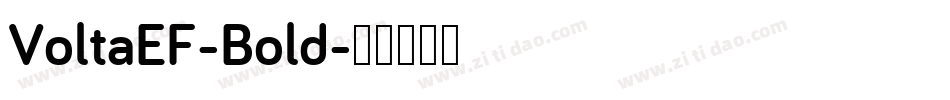 VoltaEF-Bold字体转换
