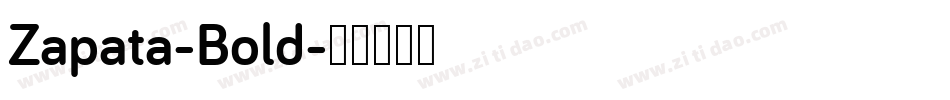 Zapata-Bold字体转换