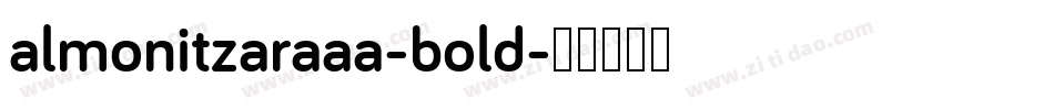 almonitzaraaa-bold字体转换