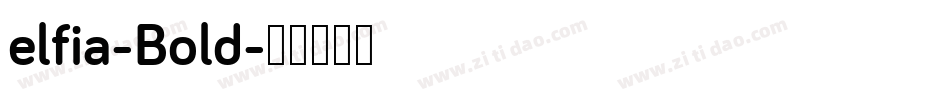 elfia-Bold字体转换