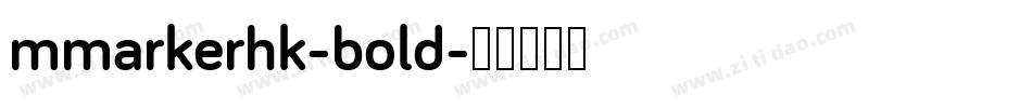 mmarkerhk-bold字体转换