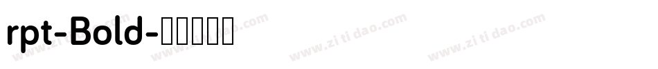 rpt-Bold字体转换