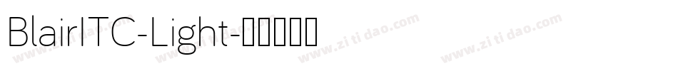 BlairITC-Light字体转换
