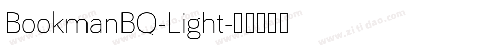 BookmanBQ-Light字体转换